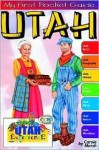 Utah: The Utah Experience - Carole Marsh, Kathy Zimmer