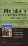 Philokalia: The Eastern Christian Spiritual Texts (SkyLight Illuminations) - G. E. H. Palmer, Philip Sherrard, Bishop Kallistos Ware