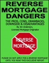 Reverse Mortgage - Reverse Mortgage Dangers - Jim Anderson