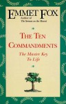 The Ten Commandments - Emmet Fox