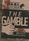 The Gamble - Patrick Jones