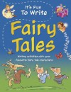 It's Fun to Write Fairy Tales - Ruth Thomson