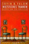 Nietzsches tranen - Irvin D. Yalom