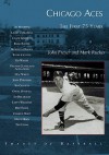 Chicago Aces:: The First 75 Years - John Freyer, Mark Rucker