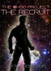 The Ohso Project: The Recruit - Jeff Thomason