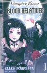 Vampire Kisses: Blood Relatives, Vol. 1 - Ellen Schreiber, Rem