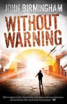 Without Warning - John Birmingham