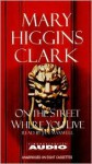 On The Street Where You Live (Audio) - Jan Maxwell, Mary Higgins Clark