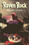 Raven Rock: A Novel of Suspense - Mignon F. Ballard