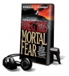 Mortal Fear (Mississippi) - Greg Iles, Eric G. Dove