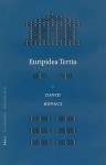 Euripidea Tertia - David Kovacs