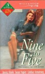 Nine to Five - Jessica Steele, Susan Napier, Lindsay Armstrong