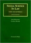 Social Science in Law: Cases and Materials - John Monahan, Laurens Walker