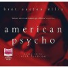 American Psycho - Bret Easton Ellis