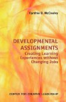 Developmental Assignments - Cynthia D. McCauley