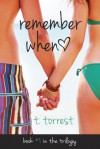 Remember When - T. Torrest