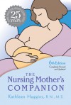 The Nursing Mother's Companion - Kathleen Huggins