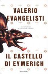 Il castello di Eymerich - Valerio Evangelisti