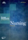 Nursing: Scope and Standards of Practice (Ana, Nursing Administration: Scope and Standards of Practice) - Ana, American Nurses Association