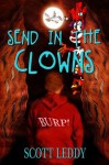 Send in the Clowns - Scott Leddy