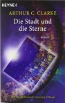 Die Stadt und die Sterne - Arthur C. Clarke