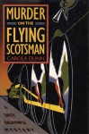 Murder On The Flying Scotsman - Carola Dunn