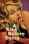 A Kiss Before Dying - Ira Levin