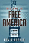 Welcome To Free America - David Barker