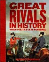 Great Rivals in History - Joseph Cummins