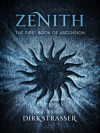 Zenith: The First Book of Ascension (Books of Ascension #1) - Dirk Strasser