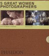 Five Great Women Photographers - Box Set of 5 - Phaidon Press