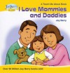 I Love Mommies and Daddies - Joy Berry