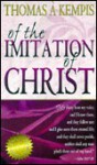 Of the Imitation of Christ - Thomas à Kempis