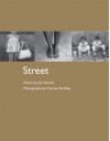 STREET: Poems by Jim Daniels, Photographs by Charlee Brodsky (Working Lives Series) - Jim Daniels