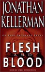 Flesh And Blood (Alex Delaware, #15) - Jonathan Kellerman, John Rubinstein