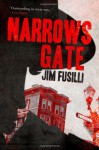 Narrows Gate - Jim Fusilli, Joe Pantoliano