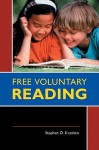 Free Voluntary Reading - Stephen D. Krashen