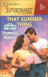 That Summer Thing - Pamela Bauer