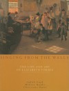 Singing From The Walls: The Life And Art Of Elizabeth Forbes - Judith Cook