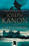 The Good German - Joseph Kanon