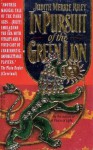 In Pursuit of the Green Lion - Judith Merkle Riley