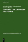 Ringing the Changes in Europe: Regulatory Competition and the Transformation of the State. Britain, France, Germany - Adrienne Heritier