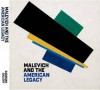 Malevich and the American Legacy - Kazimir Severinovich Malevich