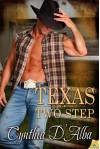 Texas Two Step - Cynthia D'Alba