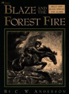 Blaze and the Forest Fire: Billy and Blaze Spread the Alarm - C.W. Anderson