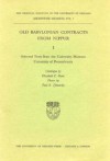 Old Babylonian Contracts from Nippur I: Selected Texts from the University Museum, University of Pennsylvania - Elizabeth C. Stone, Paul E. Zimansky