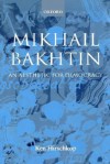 Mikhail Bakhtin - Ken Hirschkop