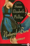 Natural Born Charmer - Susan Elizabeth Phillips