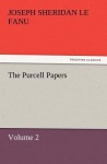 The Purcell Papers - Joseph Sheridan Le Fanu