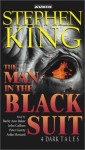 The Man in the Black Suit : 4 Dark Tales (Audio) - Stephen King